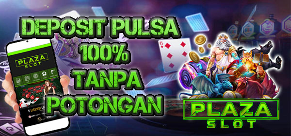 Deposit Pulsa 100% Tanpa Potongan